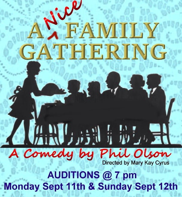 Comedic Stage Play "A Nice Family Gathering" Open Casting Call in