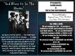 “God Bless Us In The Ghetto” Auditions Chicago
