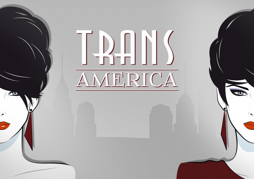 Trans America Casting Call