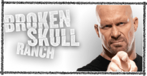 Read more about the article Steve Austin “Broken Skull Ranch” Challenge