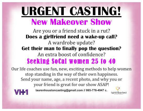 Casting call flyer for VH1 network makeover show