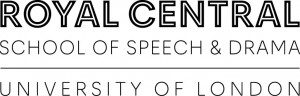 The Royal Central School of Speech and Drama, the University of London's dedicated conservatoire of drama