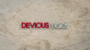 “Devious Maids” Seeking Latin Families and older teens in Atlanta