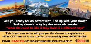 Ready to give up your town for a new adventure? Reality Show Casting