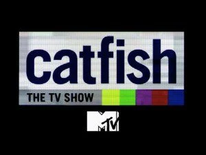 Read more about the article MTV Catfish