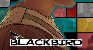 Auditions for “Blackbird” in Los Angeles
