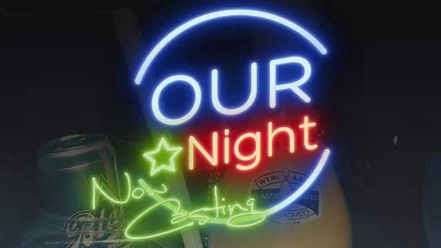 Our Night Casting Information