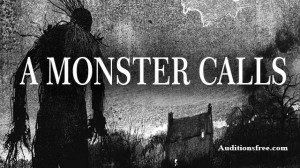 child auditions in the UK for feature film A Monster Calls