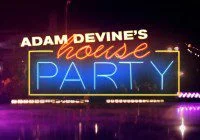 Adam DeVine's House Party