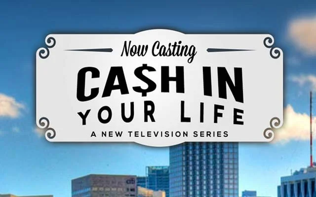 Reality TV series 'Cash in Yoor Life" nopw casting families and couples