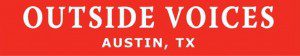 Outside Voices Austin Texas