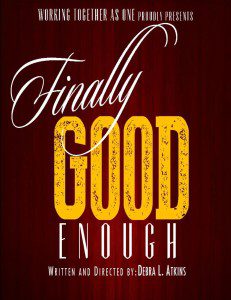 Read more about the article Auditions in Houston for “Finally, Good Enough”