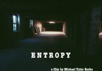 Entropy Student Film in Philly