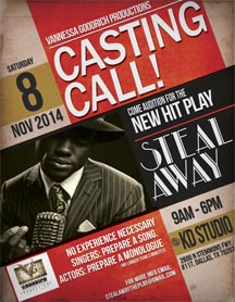 casting call for "Steal Away", a stage play