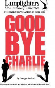 Good Bye Charlie San Diego Auditions