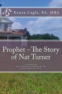 Prophet the Story of Nat Turner