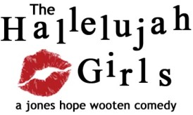 Read more about the article “The Hallelujah Girls” – San Diego Theater