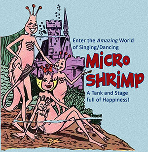 Micro Shrimp Musical in NJ