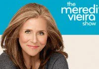 Meredith Vieria Show