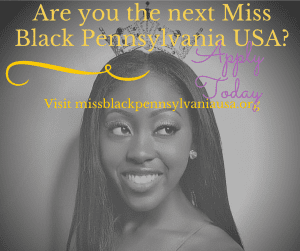 Beauty Pageant – Miss Black Pennsylvania USA