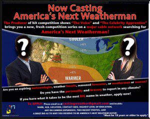 Now casting America's Next Weatherman