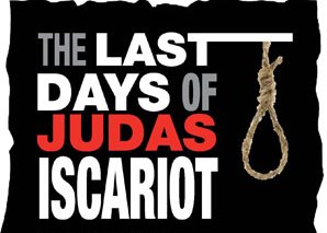 Read more about the article Toronto, Ontario Indie Theater “The Last Days of Judas Iscariot”