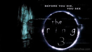 “The Ring 3” Extras Casting Call in Atlanta