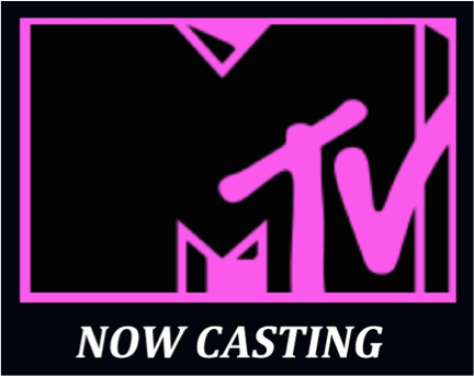 MTV reality show now casting