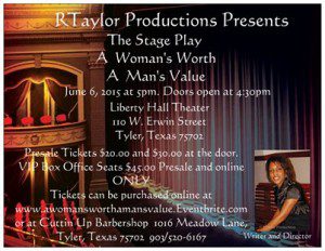 A Woman's Worth A Man's Value stage play in Houston
