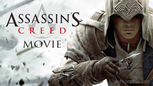 casting call for speaking roles in Assassins Creed movie