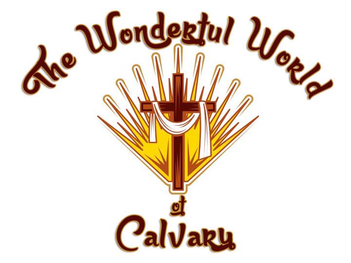 Wonderful world of Calvary