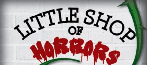 Theater – Open Auditions in Whittier for “Little Shop of Horrors”