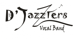 D Jazzers Vocal Band - A Cappella