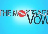The mortgage vow