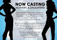 mother daughter casting for docu-series in L.A. - flier