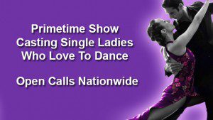 primetime dance show casting nationwide