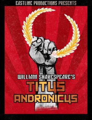 Auditions for Shakespearean Production of “TITUS ANDRONICUS” – NY