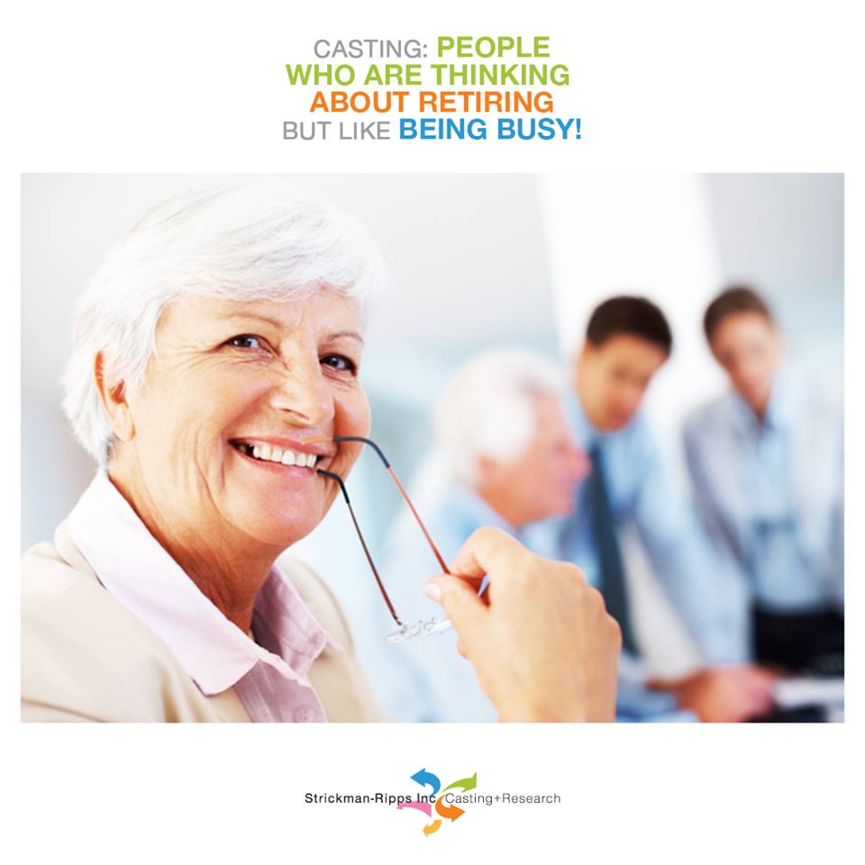 casting retirees who don't want to retire