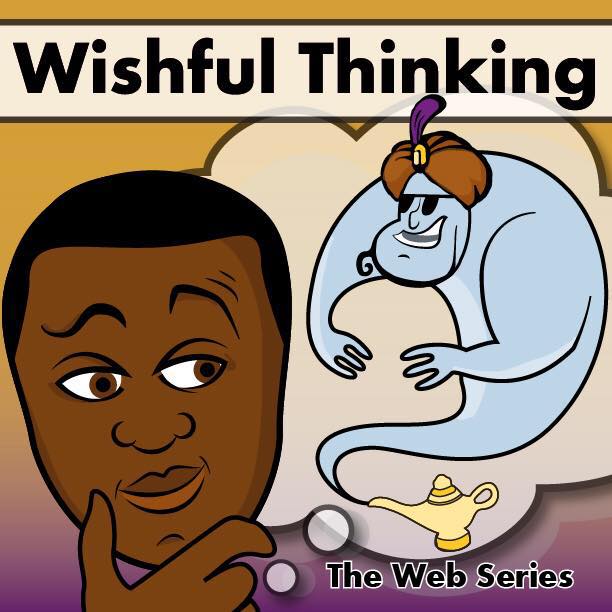 Wishful Thinking Web Series