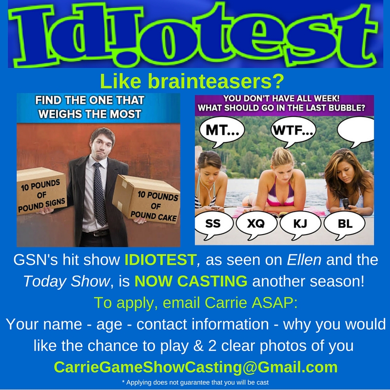 Casting call for game show - GSN Idiotest