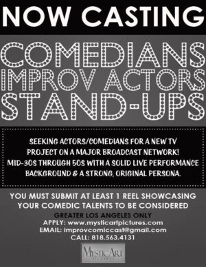 Casting Actors & Comedians in Los Angeles for Major Network TV Project