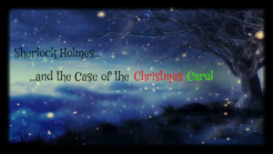 Theater Auditions in PA for  “Sherlock Holmes and the Case of the Christmas Carol”