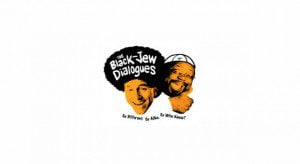 Read more about the article Open Auditions for Social Justice Comedy ‘The Black-Jew Dialogues’ –  Winston Salem NC
