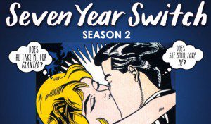 Read more about the article FYI Channel Series “Seven Year Switch” Now Casting Couples Nationwide