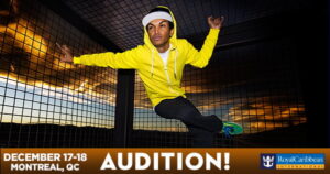 Singer and Dancer Auditions in Montreal For Royal Caribbean Cruises