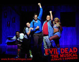 Evil Dead The Musical Las Vegas