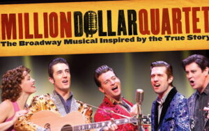 Theater Auditions in Branson, MO  for “The Million Dollar Quartet”