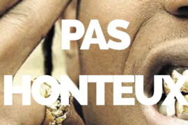 Pos Honteux the movie