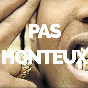 Pos Honteux the movie