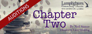 Community Theater Auditions in San Diego for Neil Simon’s “Chapter Two”